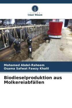 Biodieselproduktion aus Molkereiabfällen