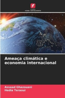 Ameaça climática e economia internacional