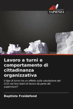 Lavoro a turni e comportamento di cittadinanza organizzativa