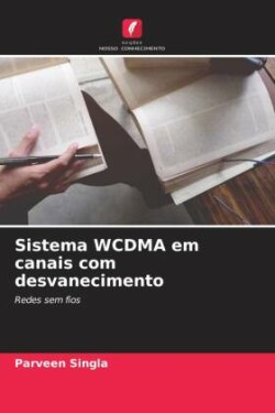 Sistema WCDMA em canais com desvanecimento
