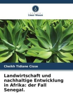Landwirtschaft und nachhaltige Entwicklung in Afrika