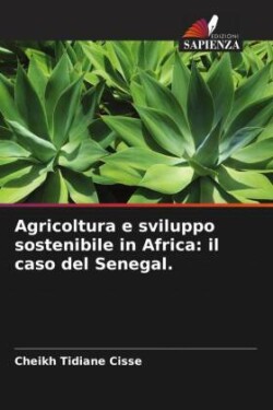 Agricoltura e sviluppo sostenibile in Africa