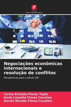 Negociações econômicas internacionais e resolução de conflitos