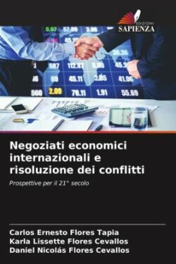 Negoziati economici internazionali e risoluzione dei conflitti