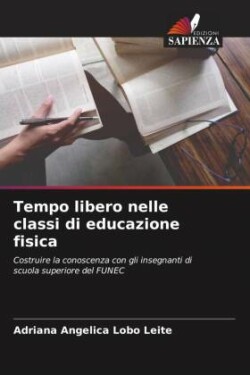 Tempo libero nelle classi di educazione fisica