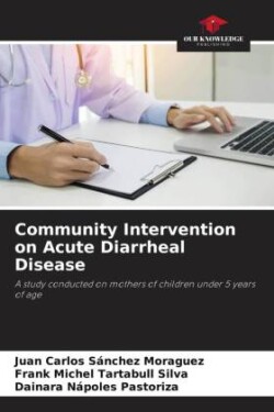 Community Intervention on Acute Diarrheal Disease