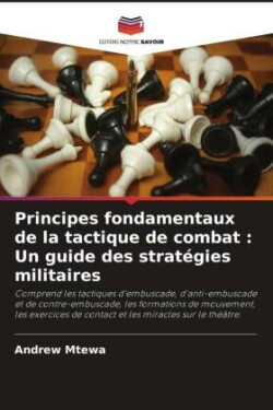 Principes fondamentaux de la tactique de combat