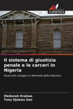 sistema di giustizia penale e le carceri in Nigeria