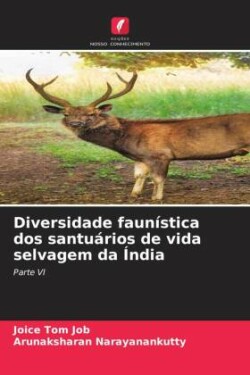 Diversidade faunística dos santuários de vida selvagem da Índia