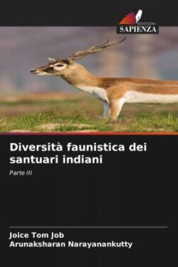 Diversità faunistica dei santuari indiani