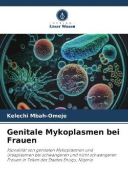 Genitale Mykoplasmen bei Frauen