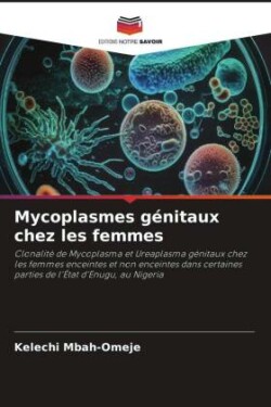 Mycoplasmes génitaux chez les femmes