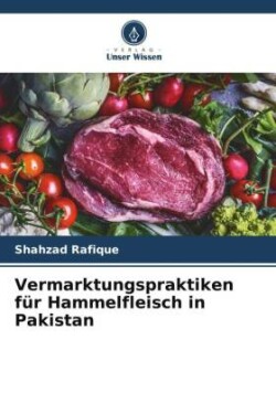 Vermarktungspraktiken für Hammelfleisch in Pakistan