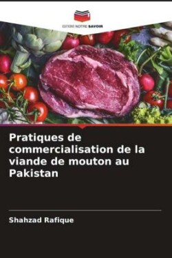 Pratiques de commercialisation de la viande de mouton au Pakistan