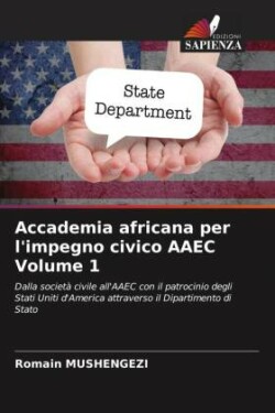 Accademia africana per l'impegno civico AAEC Volume 1