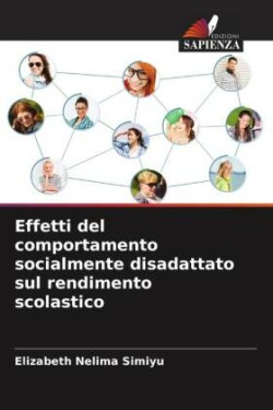 Effetti del comportamento socialmente disadattato sul rendimento scolastico