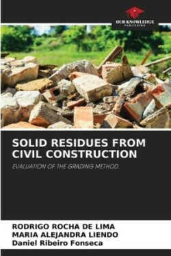 Solid Residues from Civil Construction