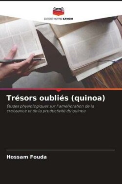 Trésors oubliés (quinoa)