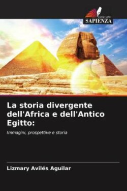 storia divergente dell'Africa e dell'Antico Egitto