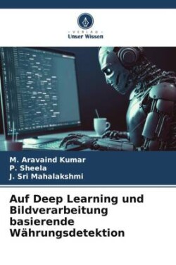 Auf Deep Learning und Bildverarbeitung basierende Währungsdetektion