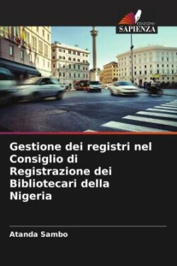 Gestione dei registri nel Consiglio di Registrazione dei Bibliotecari della Nigeria