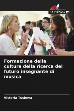Formazione della cultura della ricerca del futuro insegnante di musica