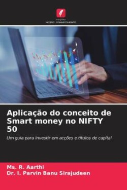 Aplicação do conceito de Smart money no NIFTY 50