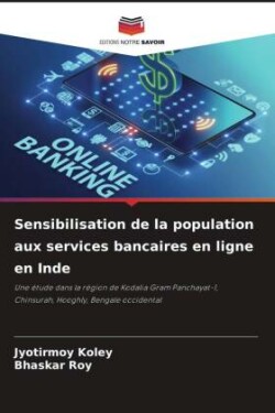 Sensibilisation de la population aux services bancaires en ligne en Inde