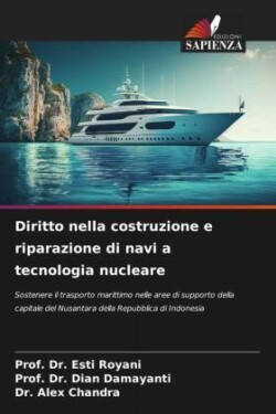 Diritto nella costruzione e riparazione di navi a tecnologia nucleare