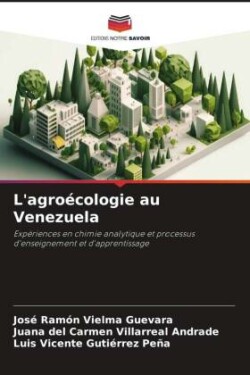 L'agroécologie au Venezuela