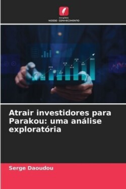 Atrair investidores para Parakou