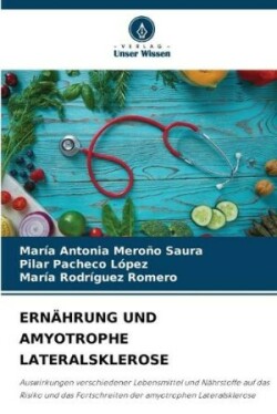 Ernährung Und Amyotrophe Lateralsklerose