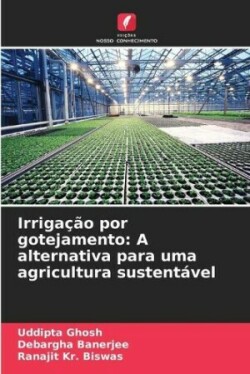 Irrigação por gotejamento