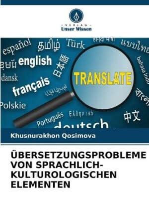 Übersetzungsprobleme Von Sprachlich-Kulturologischen Elementen