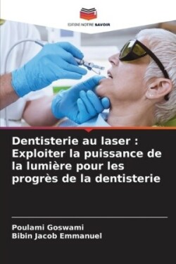 Dentisterie au laser