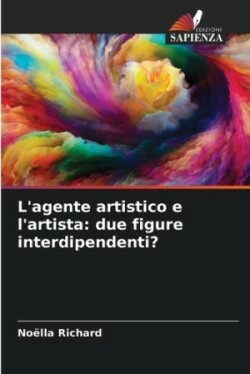 L'agente artistico e l'artista