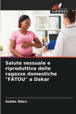 Salute sessuale e riproduttiva delle ragazze domestiche "FATOU" a Dakar