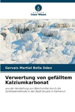 Verwertung von gefälltem Kalziumkarbonat