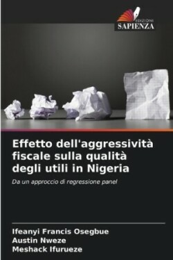 Effetto dell'aggressività fiscale sulla qualità degli utili in Nigeria