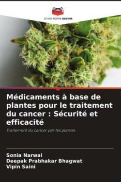 Médicaments à base de plantes pour le traitement du cancer