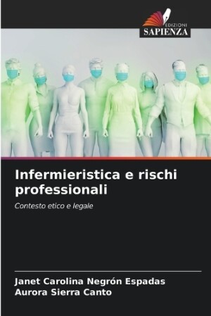 Infermieristica e rischi professionali