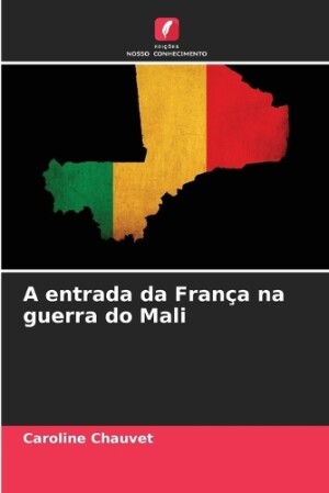 entrada da França na guerra do Mali