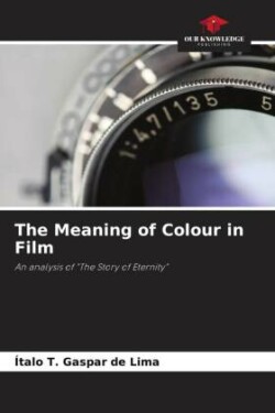 Meaning of Colour in Film