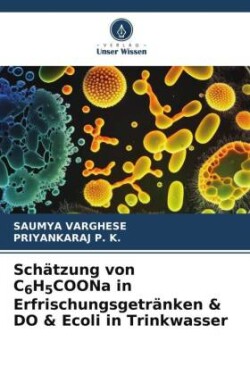 Schätzung von C6H5COONa in Erfrischungsgetränken & DO & Ecoli in Trinkwasser