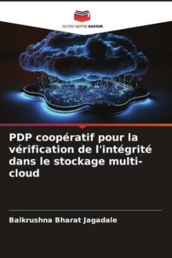 PDP coopératif pour la vérification de l'intégrité dans le stockage multi-cloud