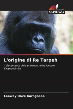 L'origine di Re Tarpeh