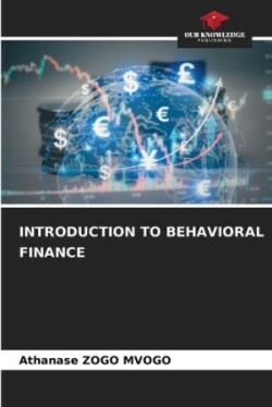 Introduction to Behavioral Finance