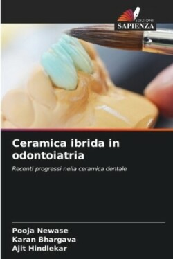 Ceramica ibrida in odontoiatria