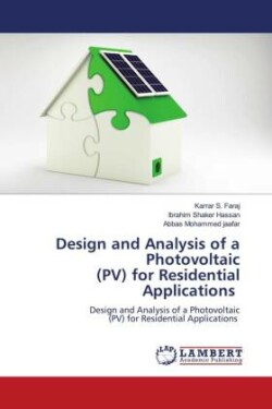 Design and Analysis of a Photovoltaic (PV) for Residential Applications