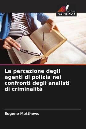 percezione degli agenti di polizia nei confronti degli analisti di criminalità